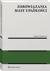Zobowiązania masy upadłościBartosz Sierakowski