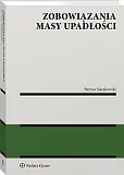 Zobowiązania masy upadłości Zobowiązania masy upadłości