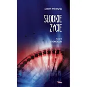 Słodkie życie