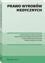 Prawo wyrobów medycznychKarolina Bennich