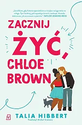 Zacznij żyć, Chloe BrownTalia Hibbert