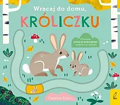 Wracaj do domu, króliczkuCarolina Buzio