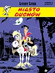 Lucky Luke Miasto duchów Tom 25