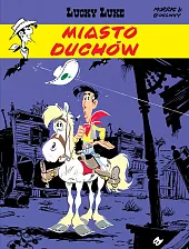 Lucky Luke Miasto duchów Tom 25
