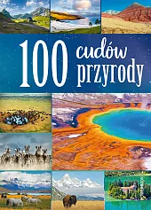 100 cudów przyrodyIzabela Wojtyczka