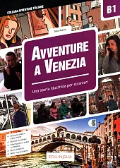 Avventure A Venezia B1 Una Storia,Telis Marin