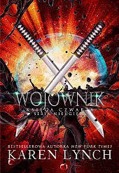 Wojownik Księga czwartaKaren Lynch