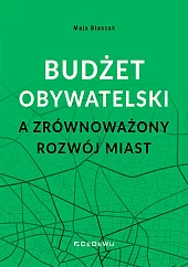 Budżet obywatelski a zrównoważony rozwój miast
