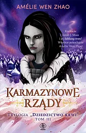 Karmazynowe rządyAmelie Zhao
