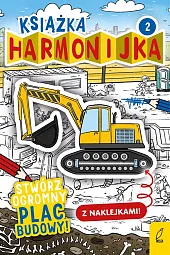Książka harmonijka Stwórz plac budowy Część 2 Książka harmonijka Stwórz plac budowy Część 2