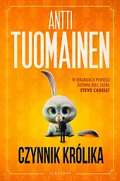 Czynnik królikaAntti Tuomainen Czynnik królikaAntti Tuomainen