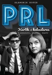 PRL Kartki z kalendarzaSławomir Koper
