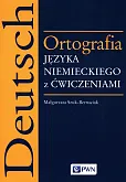 Ortografia języka niemieckiego z ćwiczeniami