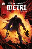 Batman Metal. Mroczne dni Tom 1