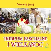 Triduum Opowiastki WielkanocneWojciech Jaroń