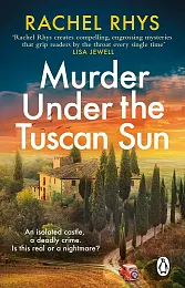 Murder Under the Tuscan SunRachel Rhys