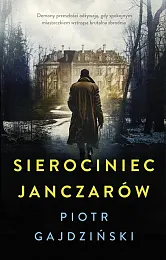 Sierociniec janczarówPiotr Gajdziński