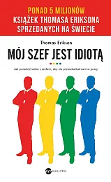 Mój szef jest idiotąThomas Erikson