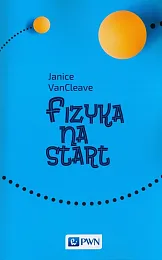 Fizyka na startJanice VanCleave