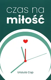 Czas na miłośćUrszula Cop
