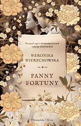 Panny Fortuny Tom 1Weronika Wierzchowska