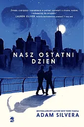 Nasz ostatni dzieńAdam Silvera