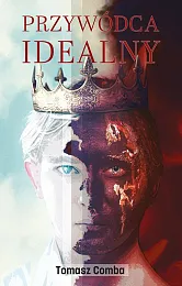 Przywódca idealnyTomasz Comba
