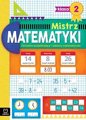 Mistrz matematyki klasa 2 Ćwiczenia uzupełniające,Adam Konstantynowicz