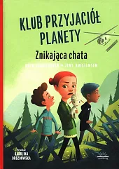 Klub przyjaciół planety Tom 2 Znikająca,Ruth Lillegraven