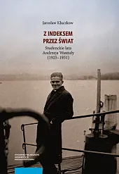 Z indeksem przez światJarosław Kłaczkow Z indeksem przez światJarosław Kłaczkow