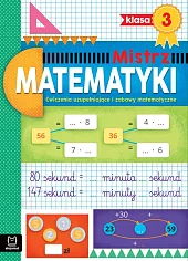 Mistrz matematyki klasa 3 Ćwiczenia uzupełniające,Adam Konstantynowicz Mistrz matematyki klasa 3 Ćwiczenia uzupełniające,Adam Konstantynowicz