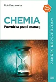 Chemia Powtórka przed maturą Zakres rozszerzony Chemia Powtórka przed maturą Zakres rozszerzony