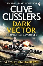 Clive Cussler’s Dark VectorGraham Brown