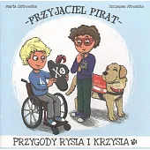 Przyjaciel Pirat Przygody Rysia i KrzysiaMarta Ostrowska