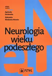 Neurologia wieku podeszłego Neurologia wieku podeszłego