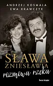 Sława zniesławia rozmowa rzeka