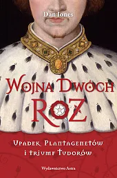 Wojna Dwóch RóżDan Jones