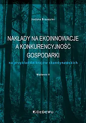 Nakłady na ekoinnowacje a konkurencyjność gospodarkiJustyna Brouquier