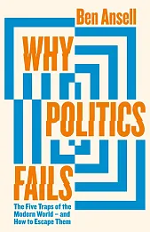 Why Politics Fails Why Politics Fails