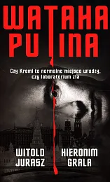 Wataha PutinaWitold Jurasz