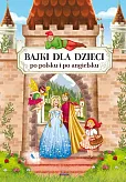 Bajki dla dzieci po polsku i angielsku