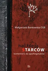 Nad Księgą StarcówMałgorzata Borkowska Nad Księgą StarcówMałgorzata Borkowska