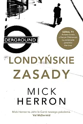 Londyńskie ZasadyMick Herron