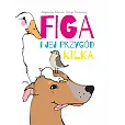 Figa i jej przygód kilka