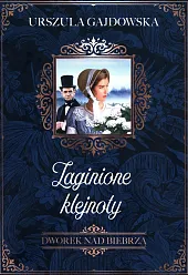 Zaginione klejnotyUrszula Gajdowska Zaginione klejnotyUrszula Gajdowska