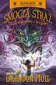 Smocza Straż Tom 3 Pan Widmowej Wyspy Smocza Straż Tom 3 Pan Widmowej Wyspy