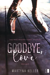 Goodbye, love Tom 1Martyna Keller