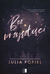 Bez przyszłościJulia Popiel