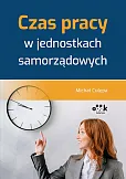 Czas pracy w jednostkach samorządowych Czas pracy w jednostkach samorządowych
