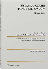 Ustawa o czasie pracy kierowców. Komentarz